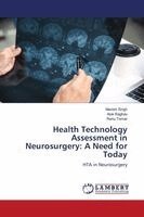 Manish Singh, Alok Raghav, Renu Tomar - Health Technology Assessment in Neurosurgery, Häftad