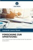 Leonardo Lazaro Reyes - Forschung Zur Umsetzung, Häftad