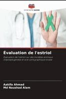 Aakifa Ahmad, Naushad Alam - Évaluation de l'estriol, Häftad