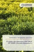 Rushikesh Wayse, Ranapratap Raut, Jeevan Kadam - STUDIES ON Alternaria LEAF SPOT OF NIGER (Guizotia abyssinica L.), Häftad. Tillgänglighet: Lägg i varukorg