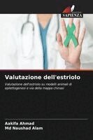 Aakifa Ahmad, Naushad Alam - Valutazione dell'estriolo, Häftad