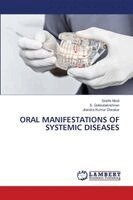 ORAL MANIFESTATIONS OF SYSTEMIC DISEASES