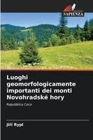 Luoghi geomorfologicamente importanti dei monti Novohradské hory