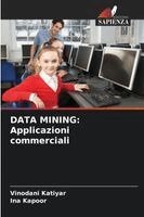 Vinodani Katiyar, Ina Kapoor - Data Mining, Häftad