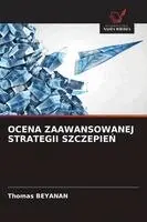 Ocena Zaawansowanej Strategii SzczepieŃ
