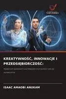 Creatività, Innovazione E Imprenditorialità
