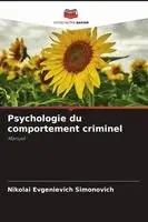 Psychologie du comportement criminel