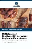 Fouteye Mohamed Lemine - Dattelpalmen-Biodiversität der Adrar-Region in Mauretanien, Häftad