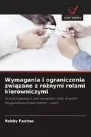 Wymagania i ograniczenia związane z różnymi rolami kierowniczymi