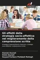 Gli effetti della strategia socio-affettiva nel miglioramento della comprensione scritta