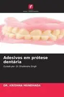 Adesivos em prótese dentária
