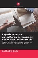 Jan-Hendrik Hinzke - Experiências de consultores externos em desenvolvimento escolar, Häftad