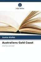 Australiens Gold Coast