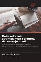 Jan-Hendrik Hinzke - Doświadczenia zewnętrznych doradców ds. rozwoju szkól, Häftad
