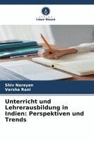 Shiv Narayan, Varsha Rani - Unterricht und Lehrerausbildung in Indien, Häftad