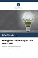 EnergyBot: Technologien und Menschen