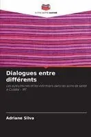 Dialogues entre différents