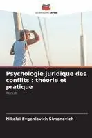 Psychologie juridique des conflits