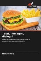 Manuel Wille - Testi, immagini, dialoghi, Häftad