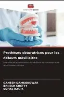 Prothèses obturatrices pour les défauts maxillaires