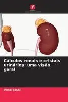 Cálculos renais e cristais urinários
