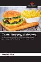 Manuel Wille - Texts, images, dialogues, Häftad