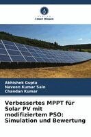Verbessertes MPPT für Solar PV mit modifiziertem PSO: Simulation und Bewertung