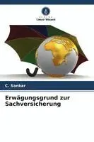 Erwägungsgrund zur Sachversicherung