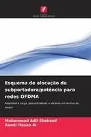 Esquema de alocação de subportadora/potência para redes OFDMA