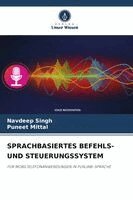 Navdeep Singh, Puneet Mittal - Sprachbasiertes Befehls- Und Steuerungssystem, Häftad