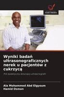 Ala Mohammed Abd Elgyoum, Hamid Osman - Wyniki badań ultrasonograficznych nerek u pacjentów z cukrzycą, Häftad