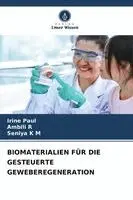 Biomaterialien Für Die Gesteuerte Geweberegeneration