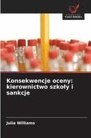 Konsekwencje oceny: kierownictwo szkoly i sankcje