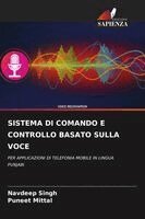 Navdeep Singh, Puneet Mittal - Sistema Di Comando E Controllo Basato Sulla Voce, Häftad