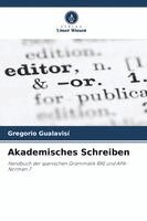 Gregorio Gualavisi - Akademisches Schreiben, Häftad