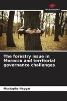 Mustapha Naggar - forestry issue in Morocco and territorial governance challenges, Häftad