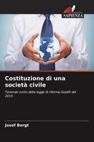 Josef Bergt - Costituzione di una società civile, Häftad