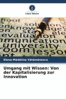 Elena-Mădălina Vătămănescu - Umgang mit Wissen, Häftad