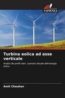 Amit Chauhan - Turbina eolica ad asse verticale, Häftad. Tillgänglighet: Lägg i varukorg