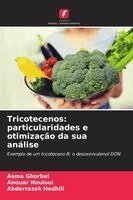 Asma Ghorbel, Anouar Nouioui, Abderrazek Hedhili - Tricotecenos, Häftad