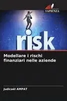 Judicaël Ampat - Modellare i rischi finanziari nelle aziende, Häftad. Tillgänglighet: Lägg i varukorg