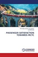 Priyanka Sanjay Salunkhe, Devipriya B - Passenger Satisfaction Towards Irctc, Häftad