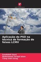 Soodabeh Darzi, Mohammad Tariqul Islam, Tiong Sieh Kiong - Aplicação do PSO na técnica de formação de feixes LCMV, Häftad
