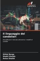 Shital Barge, Shakil Shaikh, Anisa Shaikh - linguaggio dei candelieri, Häftad