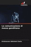 Krishnaveer Abhishek Challa - comunicazione di massa gandhiana, Häftad. Tillgänglighet: Lägg i varukorg