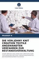 Pradeep N - Von Johny Knit Creation Textile Angewandten Verfahren Zur Bestandsverwaltung, Häftad