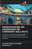 Priyanka Sanjay Salunkhe, Devipriya B - Soddisfazione Dei Passeggeri Nei Confronti Dell'irctc, Häftad