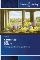 Paul Koch - Karfreitag und Ostern, Häftad