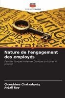 Chandrima Chakraborty, Anjali Ray - Nature de l'engagement des employés, Häftad