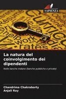 Chandrima Chakraborty, Anjali Ray - natura del coinvolgimento dei dipendenti, Häftad
